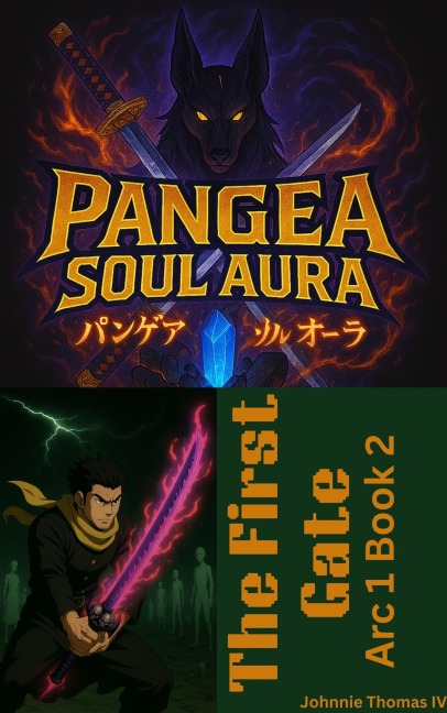 Pangea Soul Aura The First Gate - Johnnie Thomas