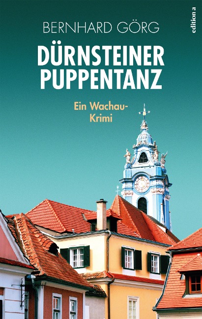 Dürnsteiner Puppentanz - Bernhard Görg