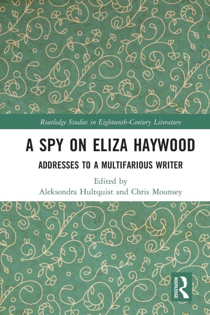 A Spy on Eliza Haywood - 