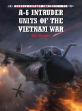 Cover-Bild zum Titel 'A-6 Intruder Units of the Vietnam War' von 'Rick Morgan'