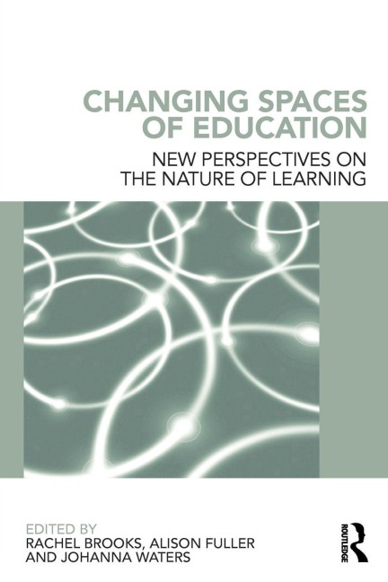 Changing Spaces of Education - 