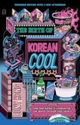 Cover-Bild zum Titel 'The Birth of Korean Cool' von 'Euny Hong'