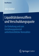 Cover-Bild zum Titel 'Liquiditätskennziffern und Verschuldungsquote' von 'Julia Gimbel'