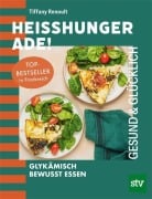 Cover-Bild zum Titel 'Heißhunger ade!' von 'Tiffany Renoult'