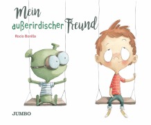 Cover-Bild zum Titel 'Mein außerirdischer Freund' von 'Rocio Bonilla'