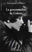Cover-Bild zum Titel 'La gourmandise de Colette' von 'Brasseur wibaut'