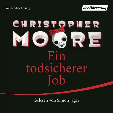 Ein todsicherer Job - Christopher Moore