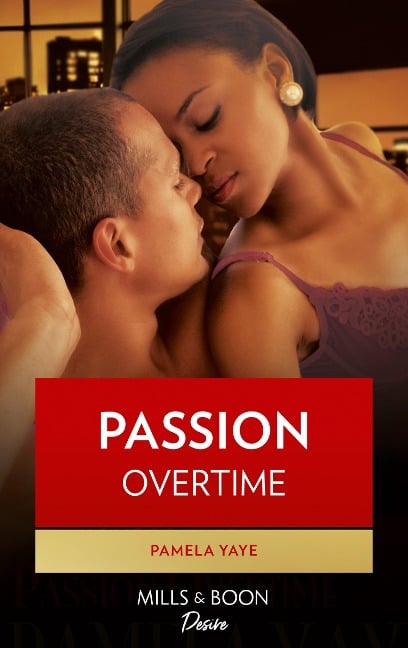 Passion Overtime - Pamela Yaye