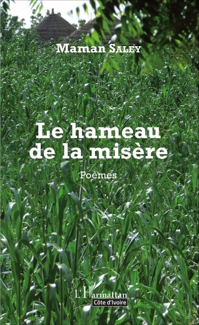 Le Hameau de la misère - Maman Saley