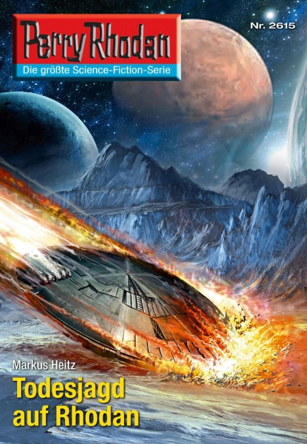Perry Rhodan 2615: Todesjagd auf Rhodan - Markus Heitz