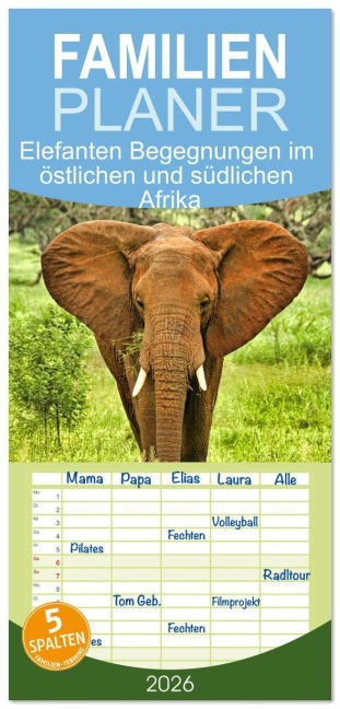 Familienplaner 2026 - Elefanten Begegnungen im östlichen und südlichen Afrika mit 5 Spalten (Wandkalender, 21 x 45 cm) CALVENDO - Rsiemer Rsiemer