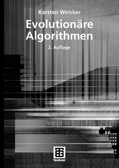 Evolutionäre Algorithmen - Karsten Weicker