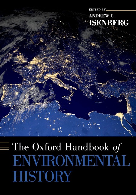 The Oxford Handbook of Environmental History - 