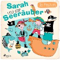 Cover-Bild zum Titel 'Sarah und der Seeräuber' von 'Jo Pestum'