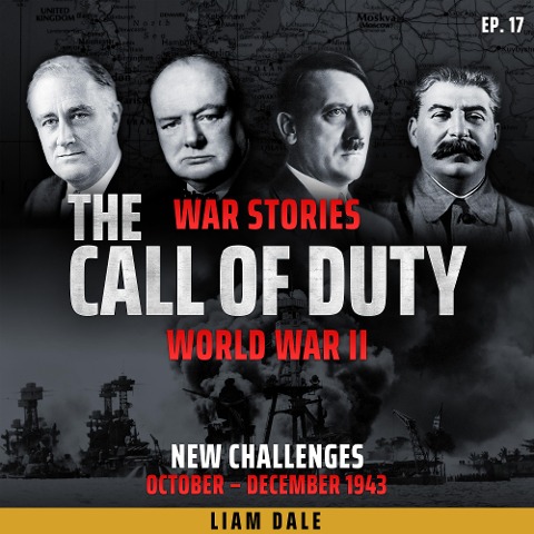 World War II: Ep 17. New Challenges - Liam Dale