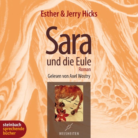 Sara und die Eule (Gekürzt) - Esther Hicks, Jerry Hicks