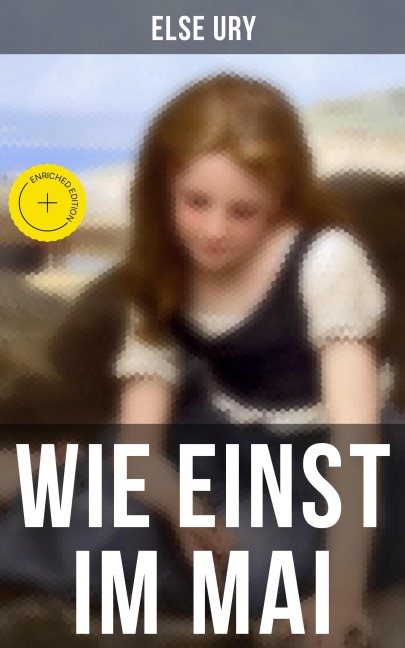 Wie einst im Mai - Else Ury