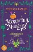 Cover-Bild zum Titel 'Geisterhafte Gäste | Ein Paranormal Cosy Crime' von 'Stephanie Damore'
