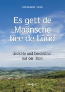 Cover-Bild zum Titel 'Es gett de Maänsche bee de Lüüd' von 'Eberhardt Lauer'