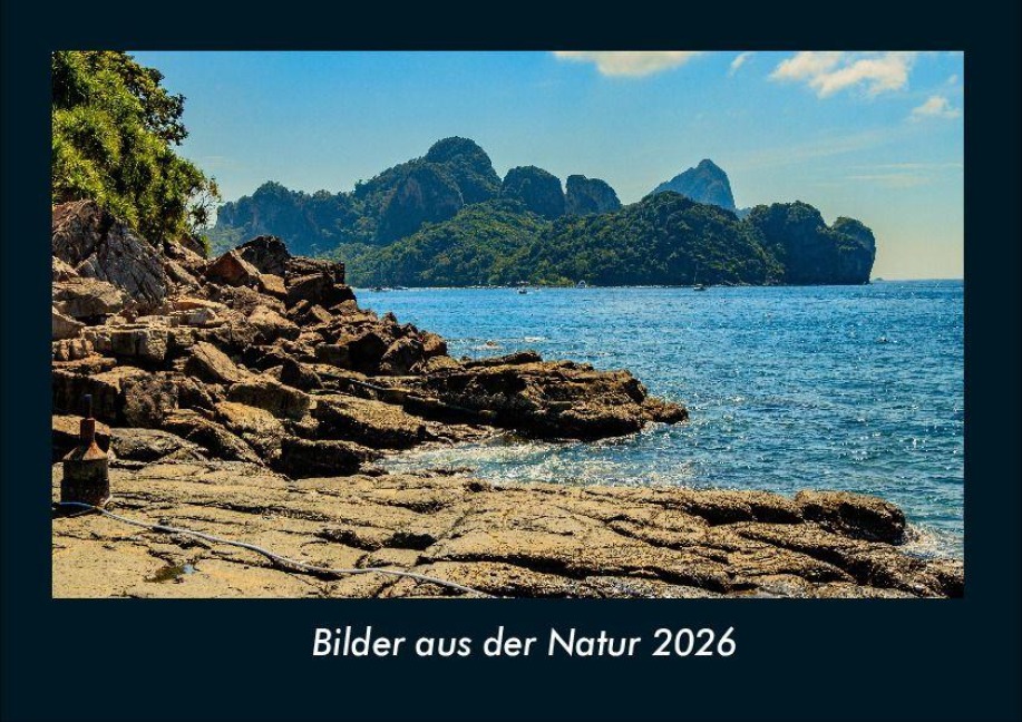 Bilder aus der Natur 2026 Fotokalender DIN A4 - Tobias Becker