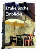Cover-Bild zum Titel 'Italienische Einblicke (Wandkalender 2027 DIN A3 hoch), CALVENDO Monatskalender' von 'Gabi Hampe'