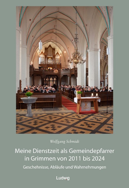 Meine Dienstzeit als Gemeindepfarrer in Grimmen von 2011 bis 2024 - 