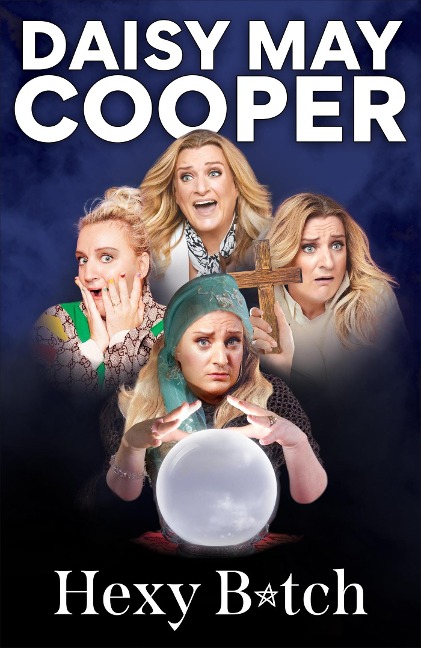Hexy Bitch - Daisy May Cooper