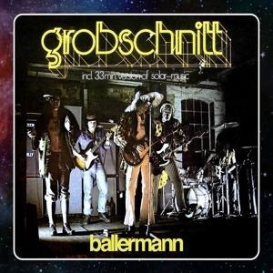 Ballermann (2015 Remastered) - Grobschnitt