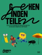 Cover-Bild zum Titel 'Gehen, Finden, Teilen' von 'Ruangrupa'