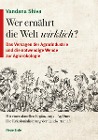  Wer ernährt die Welt wirklich?