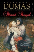 Cover-Bild zum Titel 'Blood Royal' von 'Alexandre Dumas'