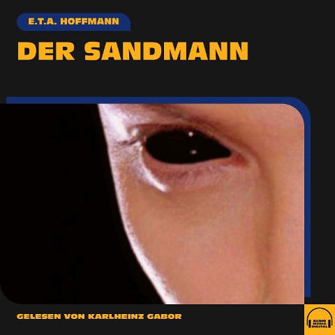 Der Sandmann - E. T. A. Hoffmann