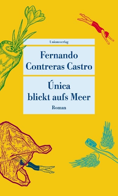 Única blickt aufs Meer - Fernando Contreras Castro