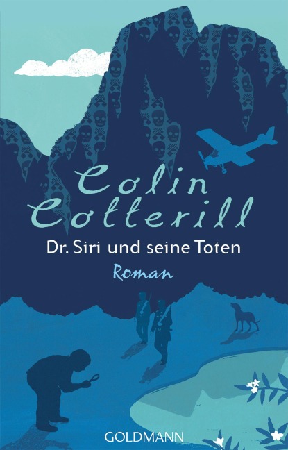 Dr. Siri und seine Toten - Colin Cotterill