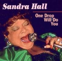 One Drop will Do You - Sandra Hall
