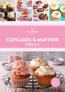 Cover-Bild zum Titel 'Cupcakes & Muffins von A-Z' von 'Oetker Verlag'