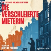 Cover-Bild zum Titel 'Die verschleierte Mieterin' von 'Arthur Conan Doyle'