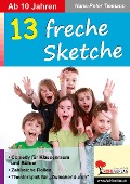 Cover-Bild zum Titel '13 freche Sketche' von 'Hans-Peter Tiemann'