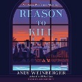 Cover-Bild zum Titel 'Reason to Kill: An Amos Parisman Mystery' von 'Andy Weinberger'