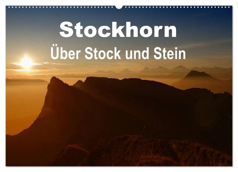 Stockhorn ¿ Über Stock und Stein (Wandkalender 2025 DIN A2 quer), CALVENDO Monatskalender - Susan Michel CH