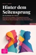 Cover-Bild zum Titel 'Hinter dem Seitensprung' von 'Iris A. I. Saage'