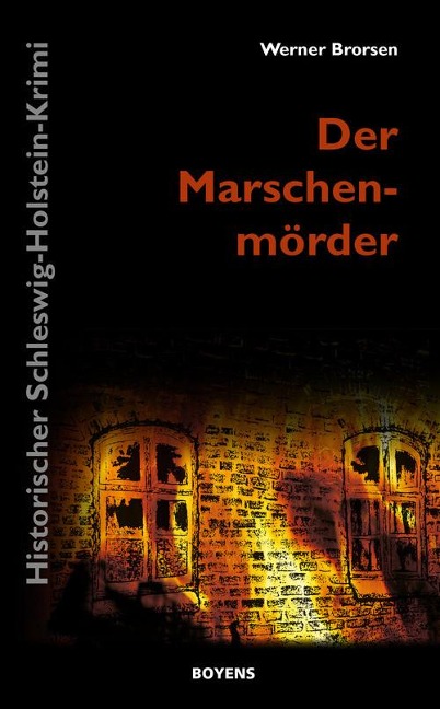 Der Marschenmörder - Werner Brorsen