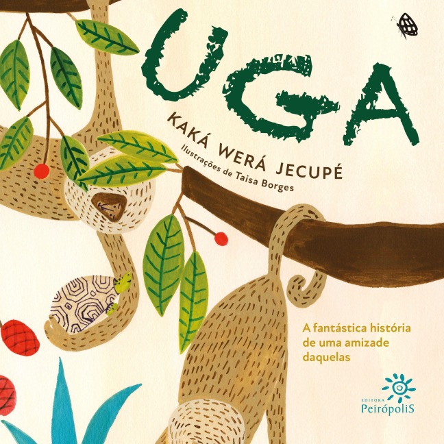 Uga - Kaká Werá Jecupé
