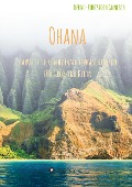 Cover-Bild zum Titel 'Ohana - Hawaiis tierische Familiengeschichten für Groß und Klein' von 'Bernd-Christoph Gunesch'