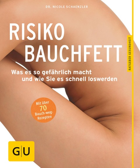 Risiko Bauchfett - Nicole Schaenzler