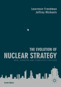 Cover-Bild zum Titel 'The Evolution of Nuclear Strategy' von 'Lawrence Freedman, Jeffrey Michaels'