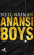 Cover-Bild zum Titel 'Anansi Boys' von 'Neil Gaiman'