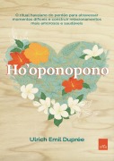 Cover-Bild zum Titel 'Ho'oponopono' von 'Ulrich Emil Duprée'