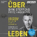 Cover-Bild zum Titel 'Über Leben' von 'Fritz Habekuß, Dirk Steffens'
