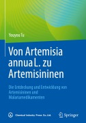Cover-Bild zum Titel 'Von Artemisia annua L. zu Artemisininen' von 'Youyou Tu'